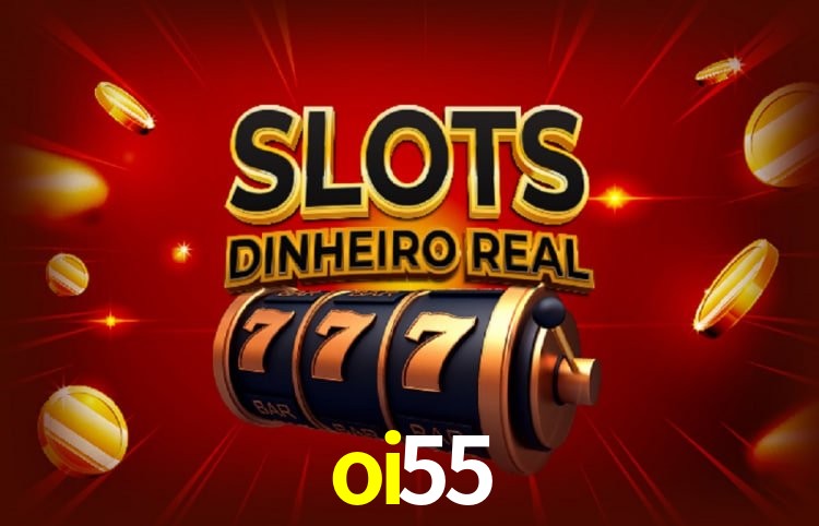 Jogos populares e pagamentos rápidos na oi55